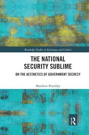 The National Security Sublime