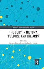 The Body in History, Culture, and the Arts