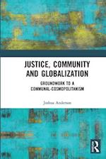 Justice, Community and Globalization