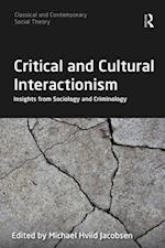 Critical and Cultural Interactionism