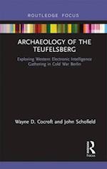 Archaeology of the Teufelsberg