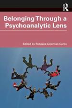 Belonging Through a Psychoanalytic Lens