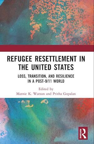 Refugee Resettlement in the United States