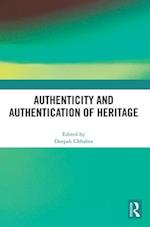 Authenticity and Authentication of Heritage