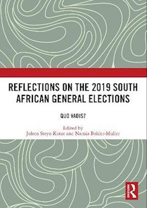 Reflections on the 2019 South African General Elections