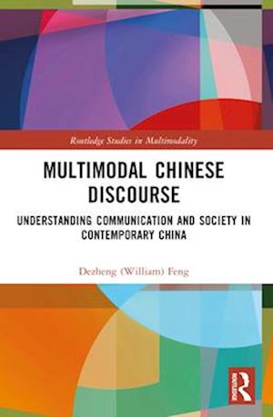 Multimodal Chinese Discourse