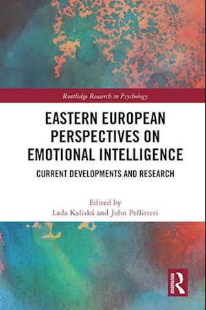 Eastern European Perspectives on Emotional Intelligence