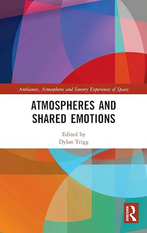 Atmospheres and Shared Emotions