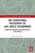 The Educational Philosophy of Luis Emilio Recabarren