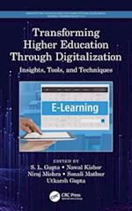 Transforming Higher Education Through Digitalization