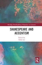 Shakespeare and Accentism