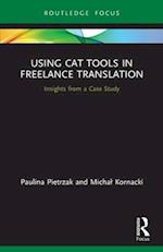 Using CAT Tools in Freelance Translation