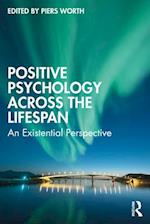 Positive Psychology Across the Lifespan