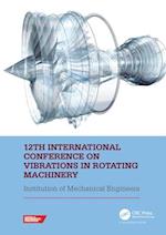 12th International Conference on Vibrations in Rotating Machinery