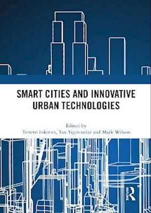 Smart Cities and Innovative Urban Technologies