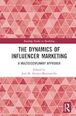 The Dynamics of Influencer Marketing