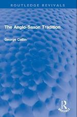 The Anglo-Saxon Tradition