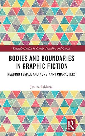 Bodies and Boundaries in Graphic Fiction