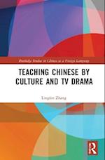 Teaching Chinese by Culture and TV Drama