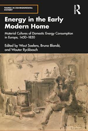 Energy in the Early Modern Home
