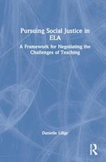 Pursuing Social Justice in ELA