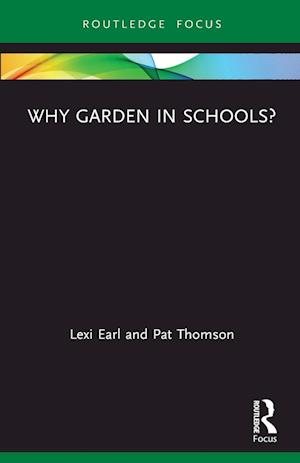 Why Garden in Schools?