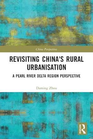 Revisiting China's Rural Urbanisation