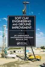 Soft Clay Engineering and Ground Improvement