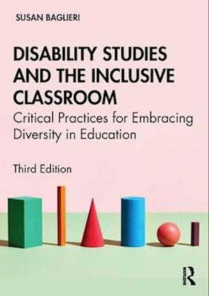 Disability Studies and the Inclusive Classroom