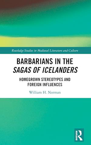 Barbarians in the Sagas of Icelanders