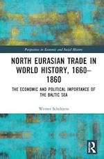 North Eurasian Trade in World History, 1660–1860
