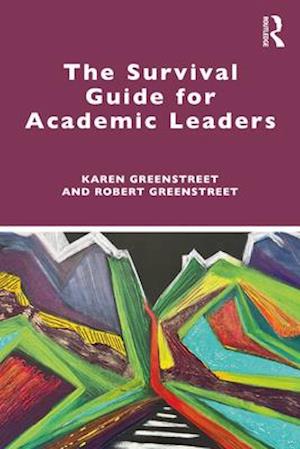 The Survival Guide for Academic Leaders