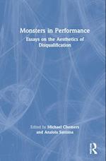 Monsters in Performance