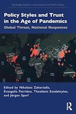 Policy Styles and Trust in the Age of Pandemics