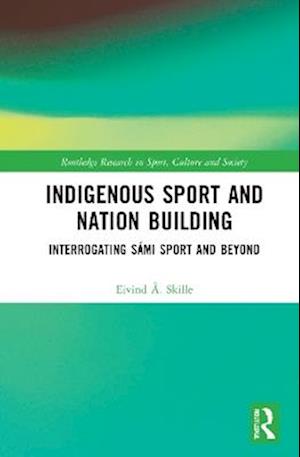 Indigenous Sport and Nation-Building