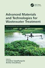 Advanced Materials and Technologies for Wastewater Treatment