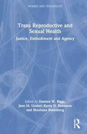 Trans Reproductive and Sexual Health