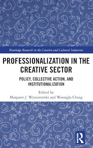 Professionalization in the Creative Sector