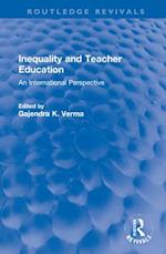 Inequality and Teacher Education