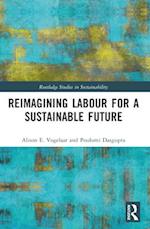 Reimagining Labor for a Sustainable Future