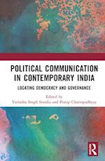 Political Communication in Contemporary India
