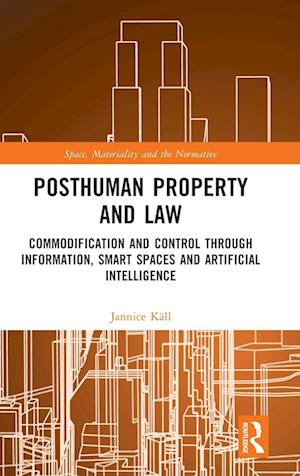 Posthuman Property and Law