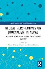Global Perspectives on Journalism in Nepal