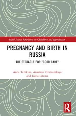 Pregnancy and Birth in Russia