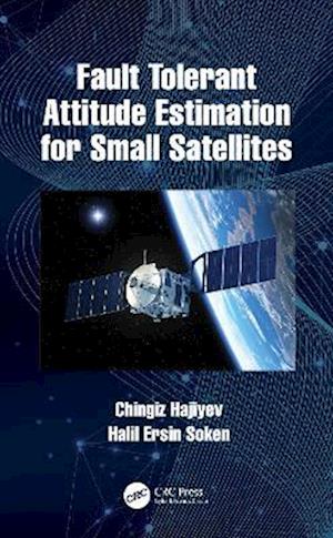 Fault Tolerant Attitude Estimation for Small Satellites