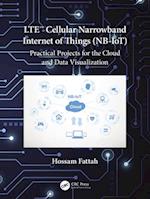 LTE Cellular Narrowband Internet of Things (NB-IoT)