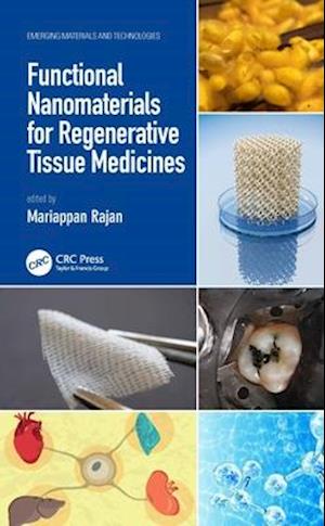 Functional Nanomaterials for Regenerative Tissue Medicines