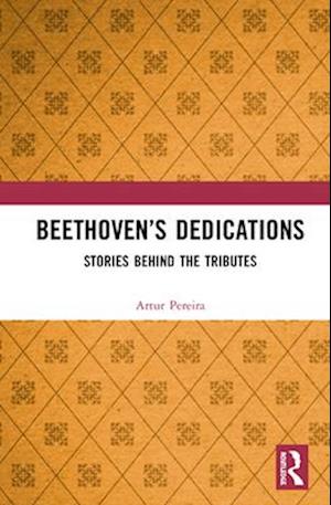 Beethoven’s Dedications