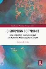 Disrupting Copyright