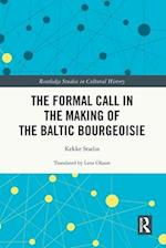 The Formal Call in the Making of the Baltic Bourgeoisie